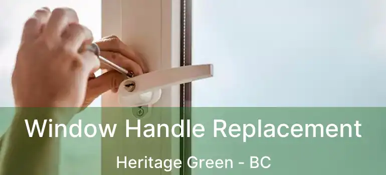  Window Handle Replacement Heritage Green - BC