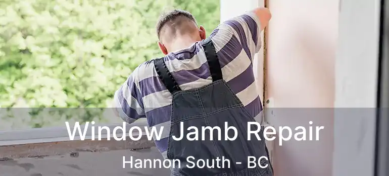  Window Jamb Repair Hannon South - BC