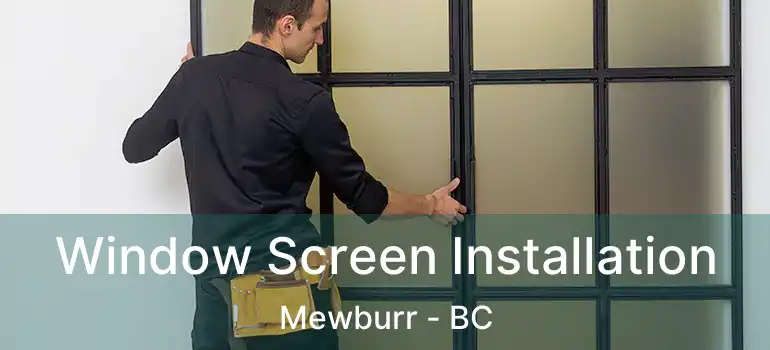  Window Screen Installation Mewburr - BC