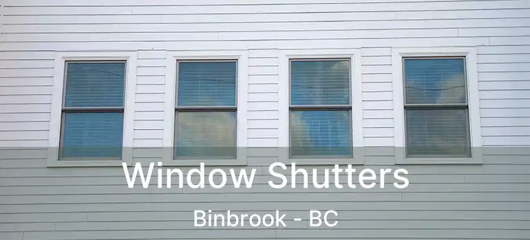  Window Shutters Binbrook - BC