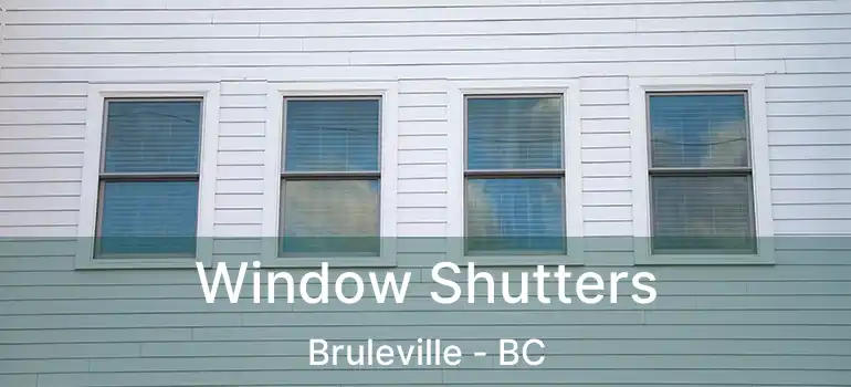  Window Shutters Bruleville - BC