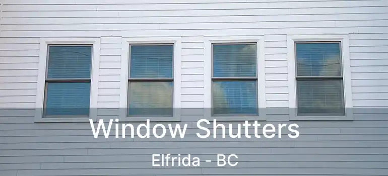  Window Shutters Elfrida - BC