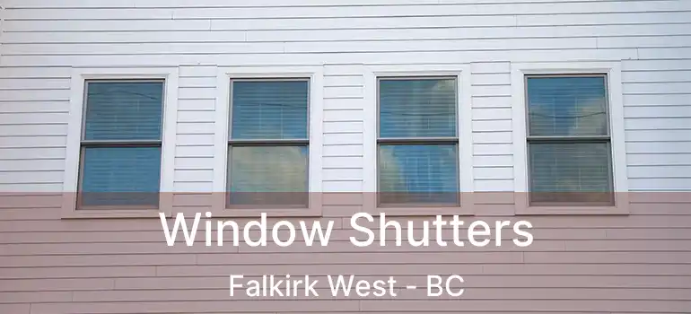  Window Shutters Falkirk West - BC