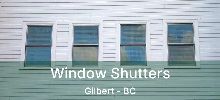  Window Shutters Gilbert - BC
