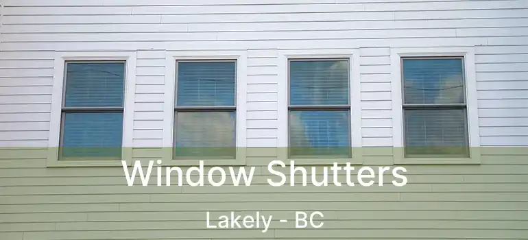  Window Shutters Lakely - BC