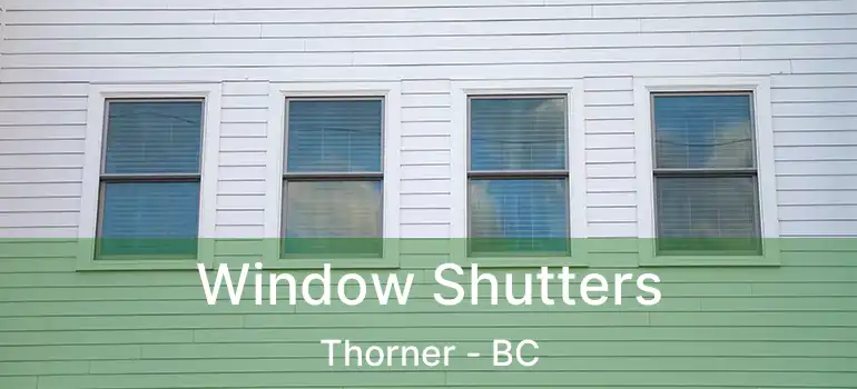  Window Shutters Thorner - BC