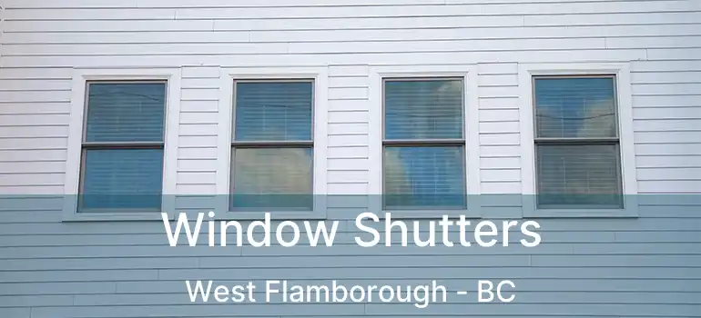  Window Shutters West Flamborough - BC