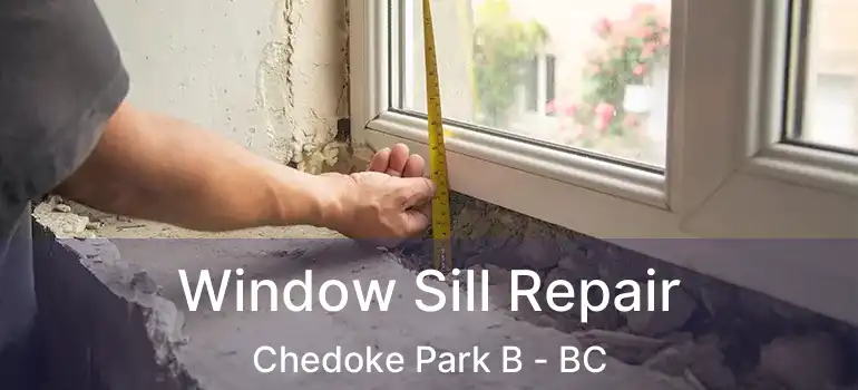  Window Sill Repair Chedoke Park B - BC