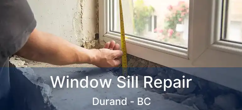  Window Sill Repair Durand - BC
