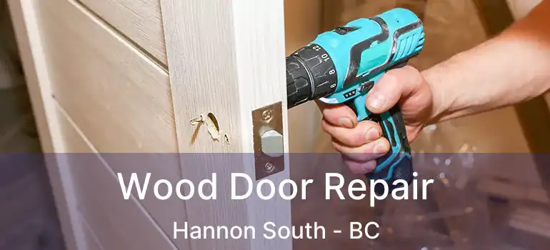  Wood Door Repair Hannon South - BC