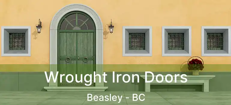  Wrought Iron Doors Beasley - BC