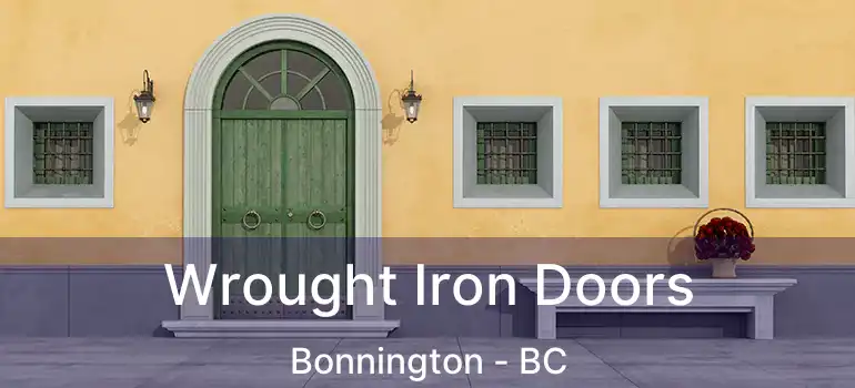  Wrought Iron Doors Bonnington - BC