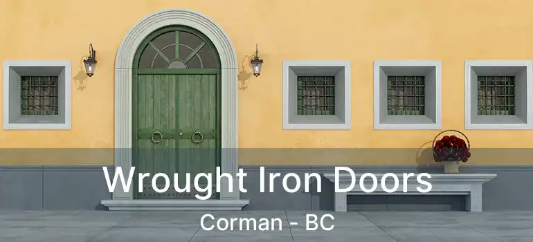  Wrought Iron Doors Corman - BC