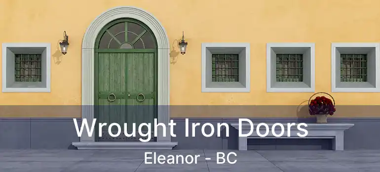  Wrought Iron Doors Eleanor - BC