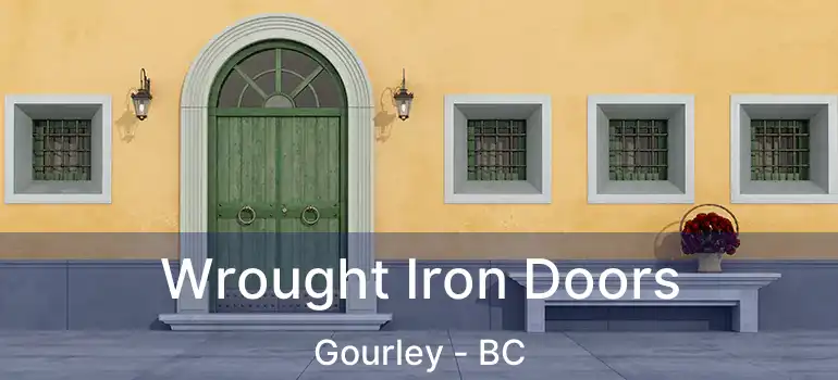  Wrought Iron Doors Gourley - BC