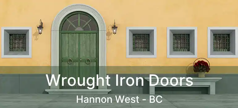  Wrought Iron Doors Hannon West - BC