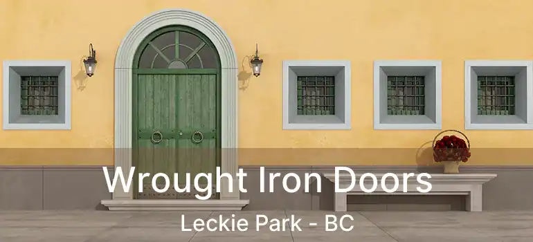  Wrought Iron Doors Leckie Park - BC