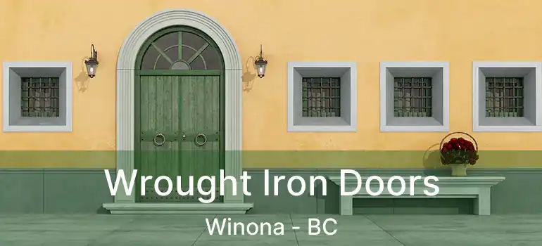  Wrought Iron Doors Winona - BC